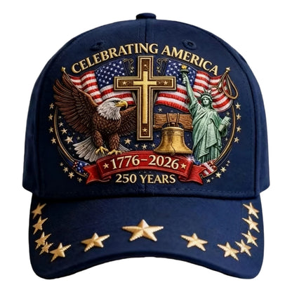 🔥 40% Off Today 🔥 250th Anniversary Cap of the United States — Commemorating 1776–2026